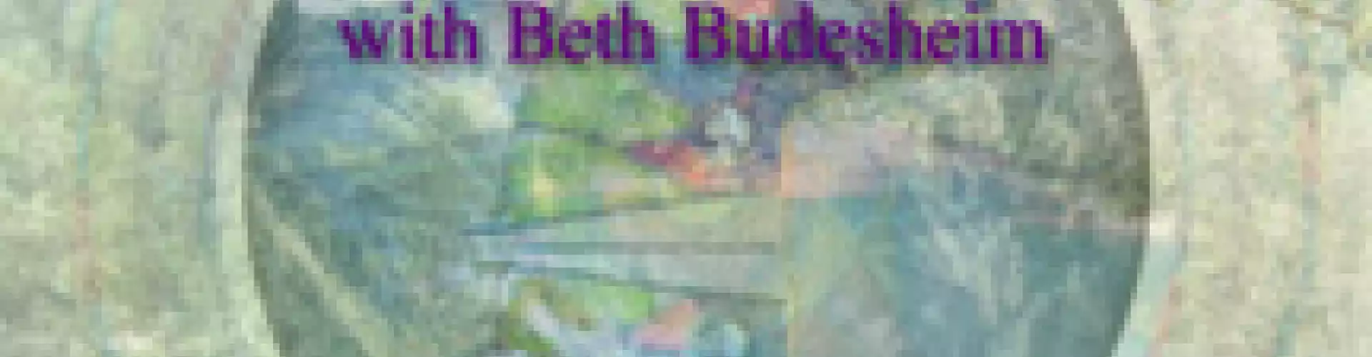 Art Ritual®~Your Inner Compass Part 1 - Online Class by Beth Budesheim