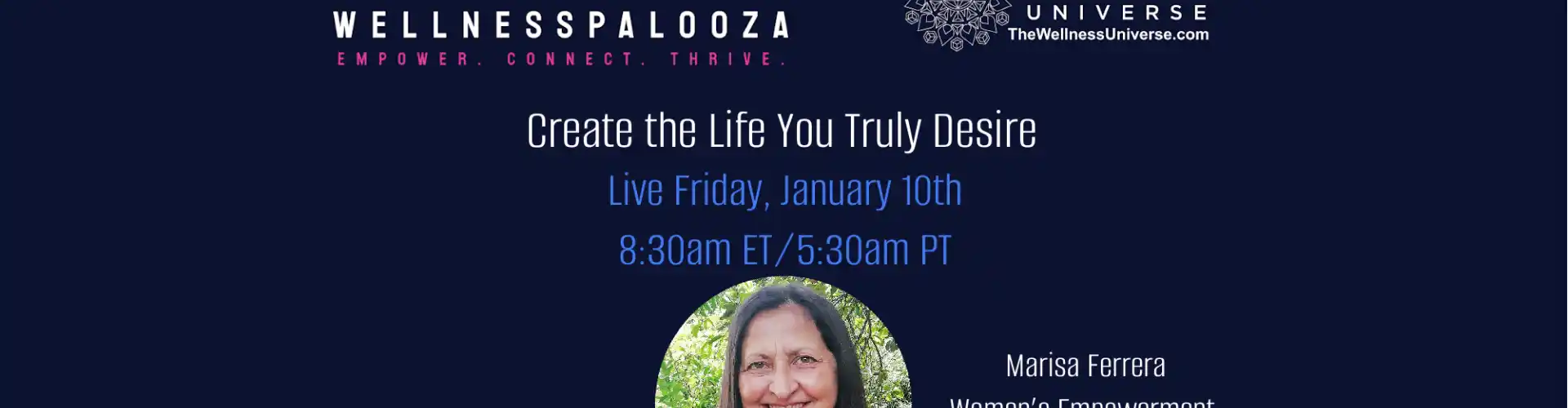 Wellnesspalooza 2025 與 Marisa Ferrera 一起創造您想要的生活 - Online Class by The Wellness Universe